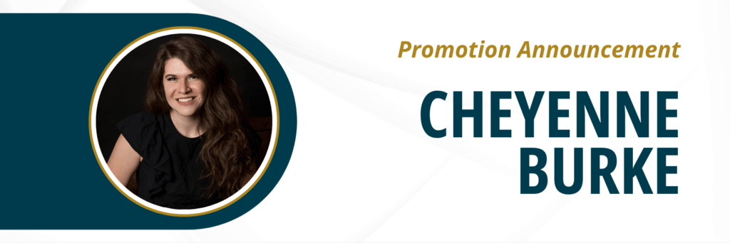 MCCLINTOCK & ASSOCIATES PROMOTES CHEYANNE BURKE, CPA TO SUPERVISOR